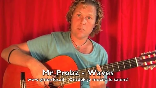 Mr Probz - Waves op gitaar leren spelen [video]