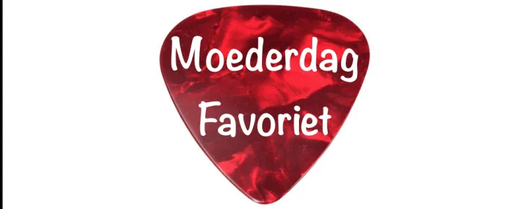 Favoriete Moederdag Top 15