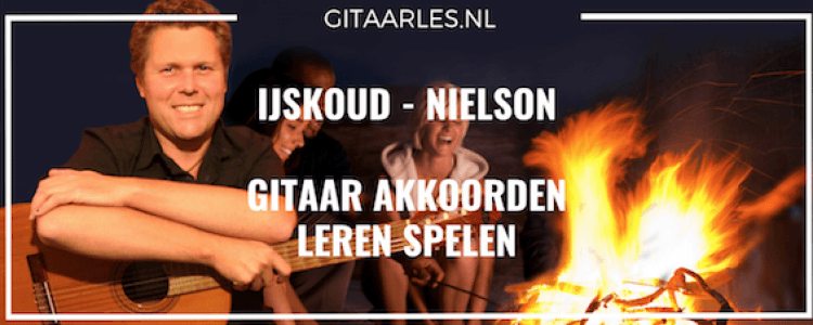 IJskoud van Nielson akkoorden eenvoudig op gitaar leren spelen