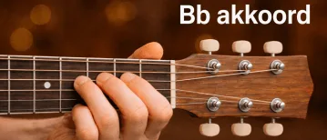 Bb akkoord gitaar: wat moet je allemaal weten?