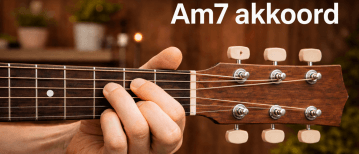 Am7 akkoord gitaar: wat moet je allemaal weten?