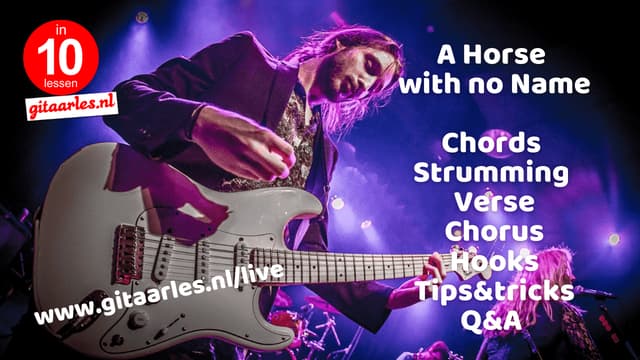 Leer een simpel liedjes A Horse with No Name op gitaar spelen