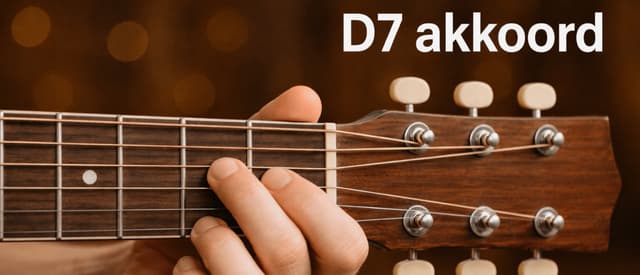 D7 akkoord gitaar: wat moet je allemaal weten?